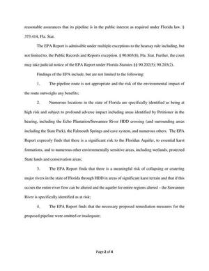 The pipeline route is not appropriate and the risk of the environmental impact of the route outweighs any benefits;