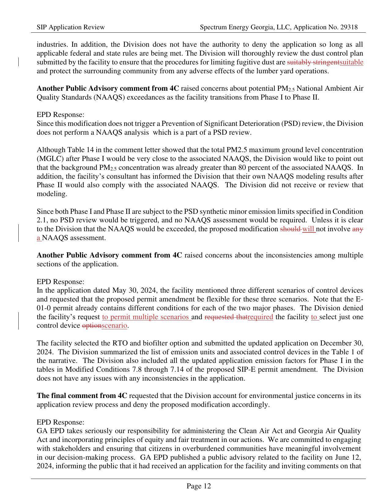 Another Public Advisory comment from 4C raised concerns about potential PM2.s National Ambient Air Quality Standards (NAAQS) exceedances as the facility transitions from Phase I to Phase II.