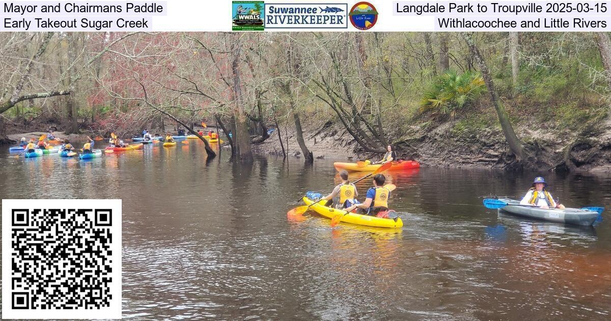 Mayor and Chairmans Paddle, Langdale Park to Troupville 2025-03-15, Early Takeout Sugar Creek, Withlacoochee and Little Rivers