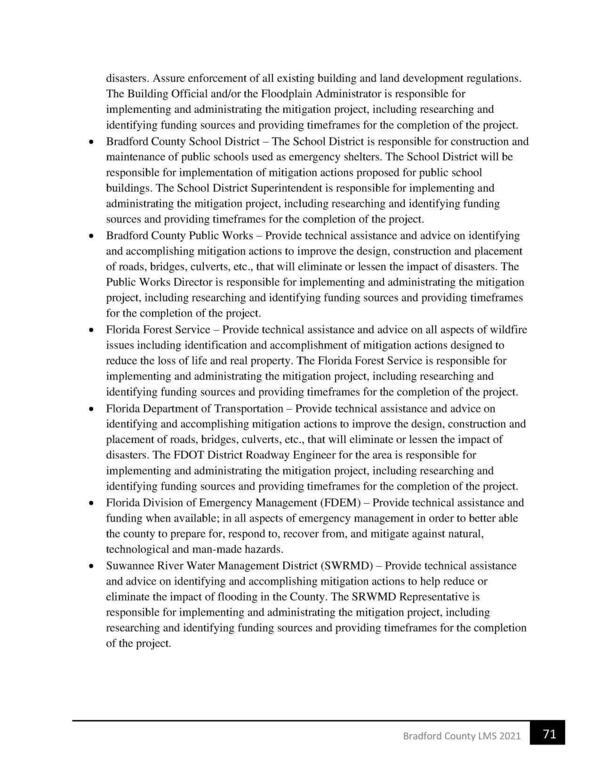 e Bradford County School District — The School District is responsible for construction and