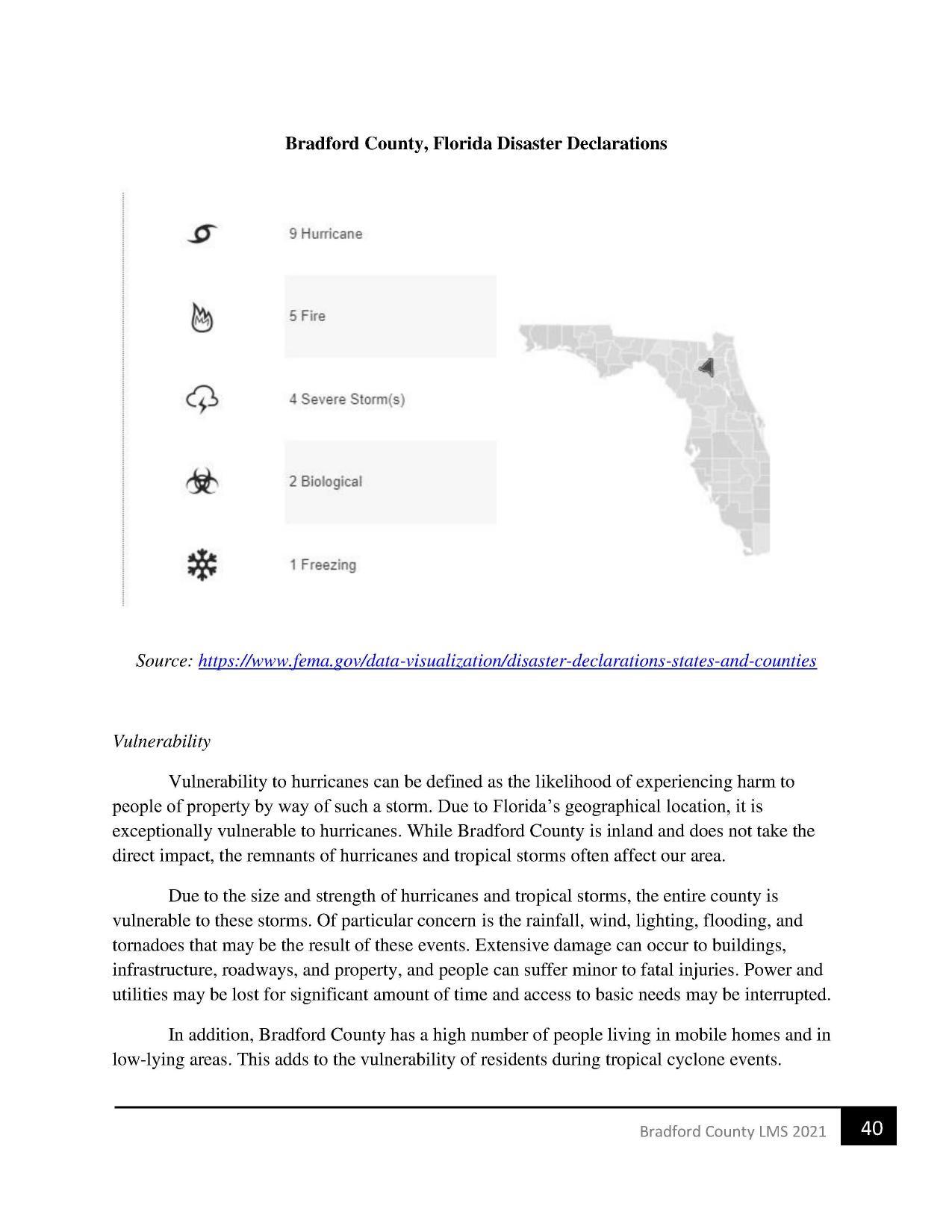 In addition, Bradford County has a high number of people living in mobile homes and in