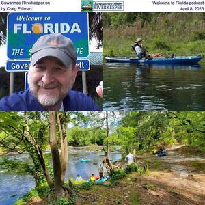 [Suwannee Riverkeeper on Welcome to Florida podcast, by Craig Pittman, April 8, 2025]