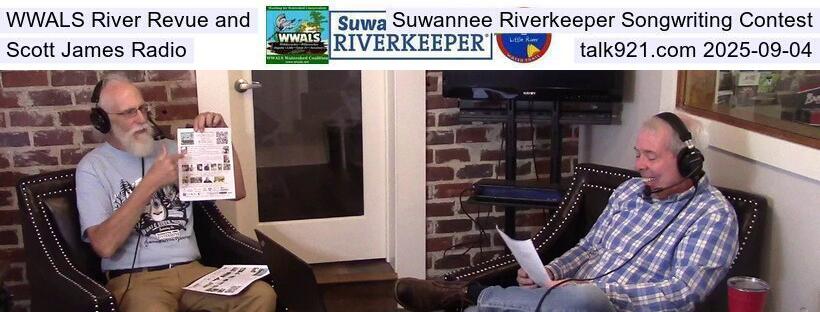 WWALS River Revue and Suwannee Riverkeeper Songwriting Contest, Scott James Radio, talk921.com 2025-09-04