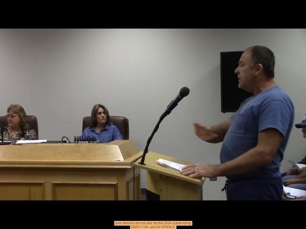 John Beville did not ask for the 2024 subdividing
