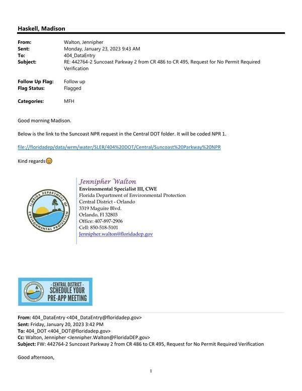 [Below is the link to the Suncoast NPR request in the Central DOT folder. It will be coded NPR 1. file://floridadep/data/wrm/water/SLER/404%20DOT/Central/Suncoast%20Parkway%20NPR]