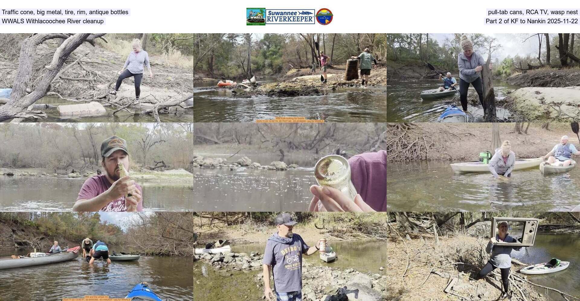 Traffic cone, big metal, tire, rim, antique bottles, pull-tab cans, RCA TV, wasp nest, WWALS Withlacoochee River cleanup, Part 2 of KF to Nankin 2025-11-22