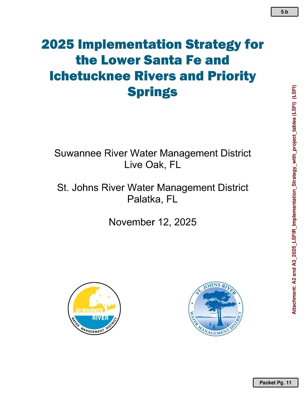 2025 Implementation Strategy for the Lower Santa Fe and Ichetucknee Rivers and Priority Springs, 2025-11-12 --SRWMD & SJRWMD