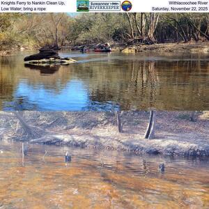 [Knights Ferry to Nankin Clean Up, Withlacoochee River, Low Water; bring a rope, Saturday, November 22, 2025]