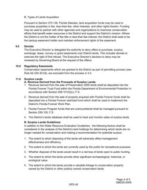 [Pursuant to Section 373.139, Florida Statutes, land acquisition funds may be used to]