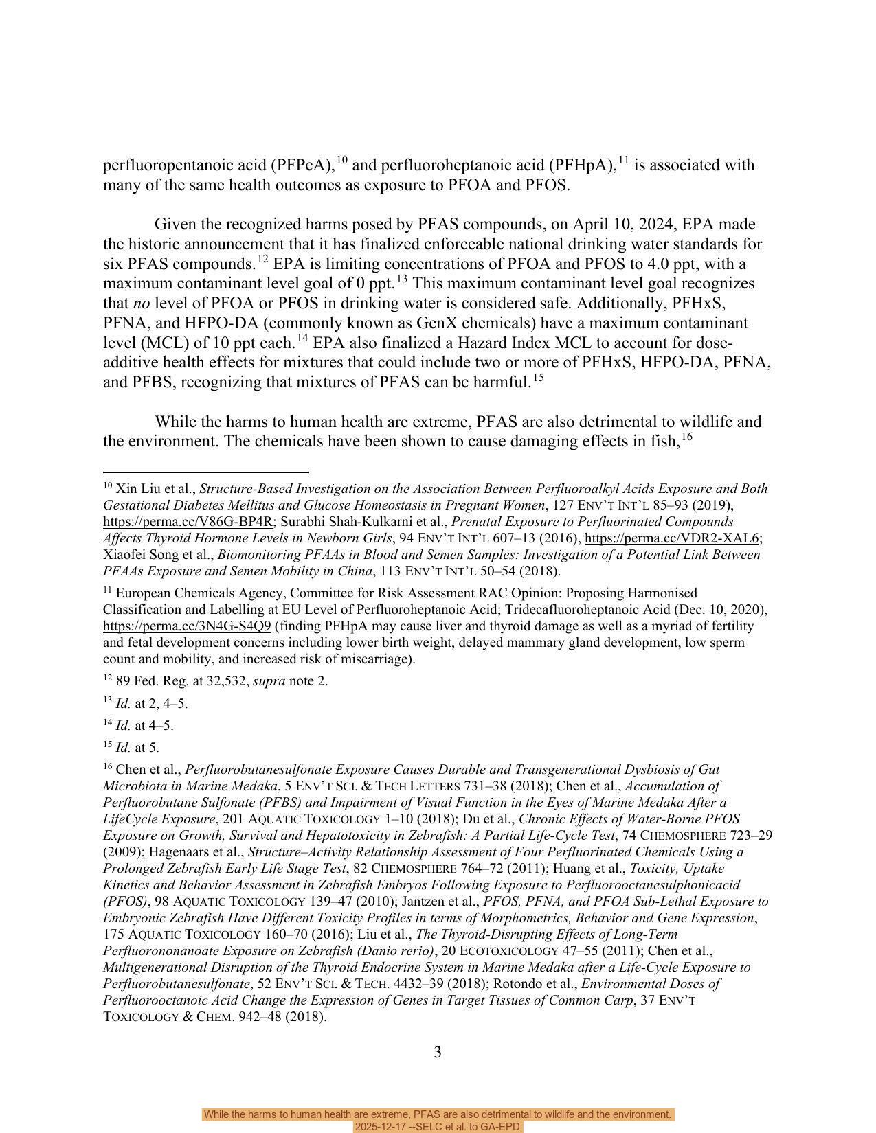 While the harms to human health are extreme, PFAS are also detrimental to wildlife and the environment. 2025-12-17 --SELC et al. to GA-EPD