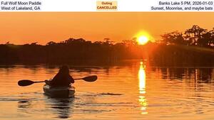 [Full Wolf Moon Paddle, Banks Lake 5 PM, 2026-01-03, West of Lakeland, GA, Sunset, Moonrise, and maybe bats]