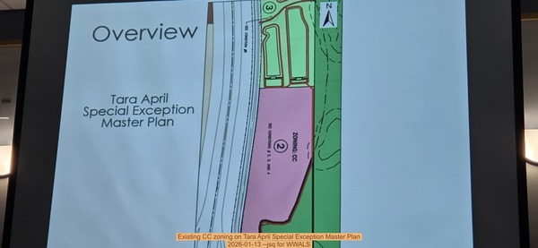 Existing CC zoning on Tara April Special Exception Master Plan, 2026-01-13 --jsq for WWALS