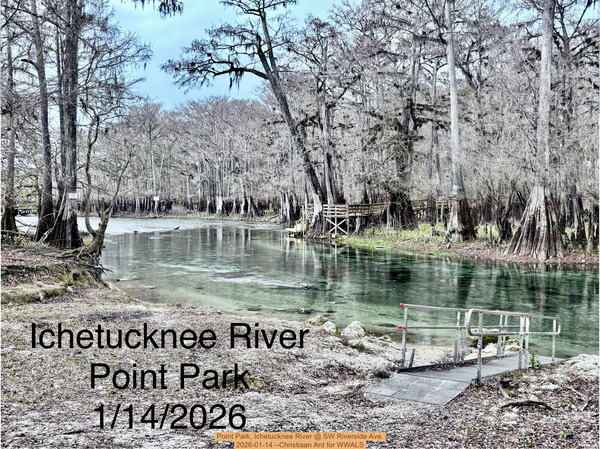 [Point Park, Ichetucknee River @ SW Riverside Ave. 2026-01-14 --Christiaan Ard for WWALS]