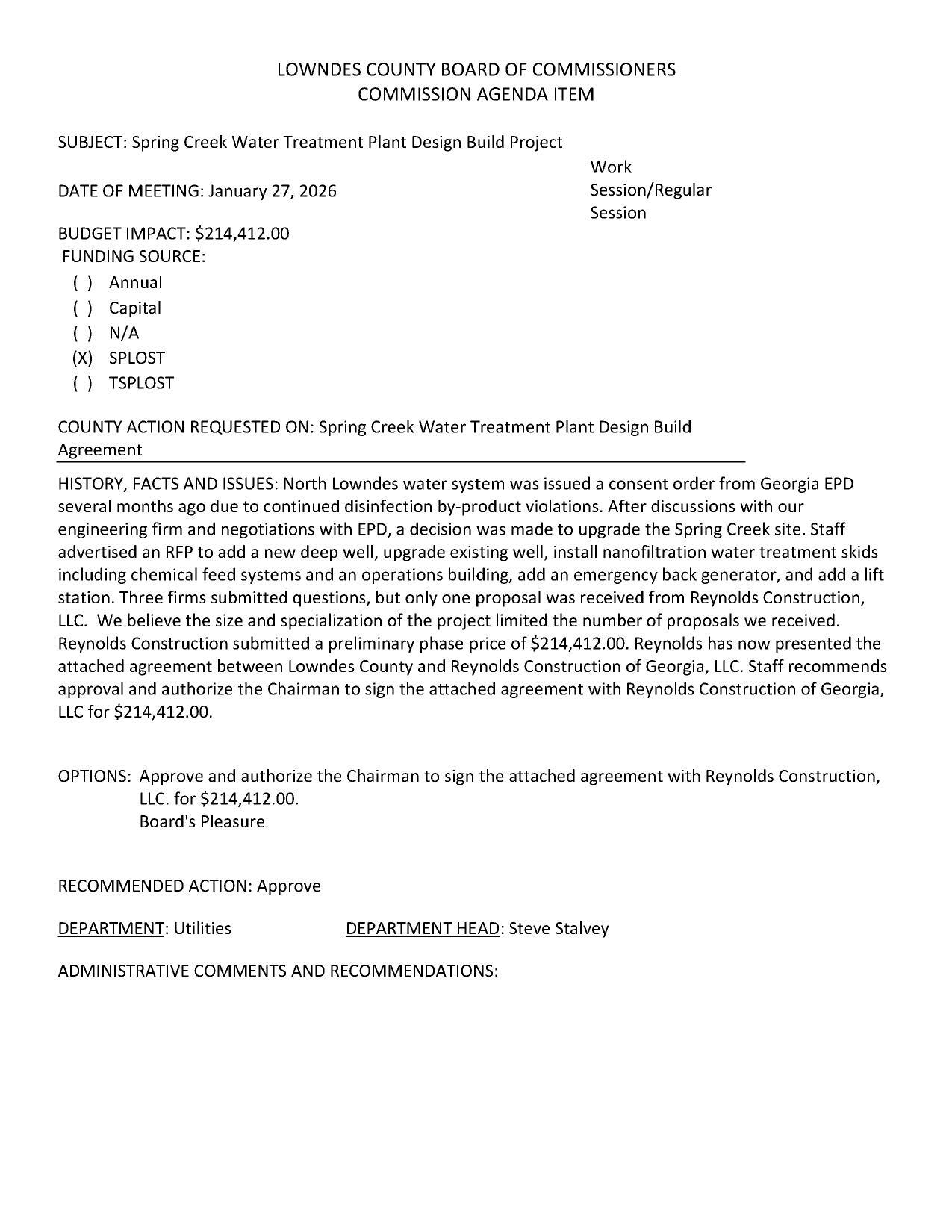 BUDGET IMPACT: $214,412.00 FUNDING SOURCE: (xX) SPLOST due to GA-EPD Consent Order, one bid, Reynolds Construction