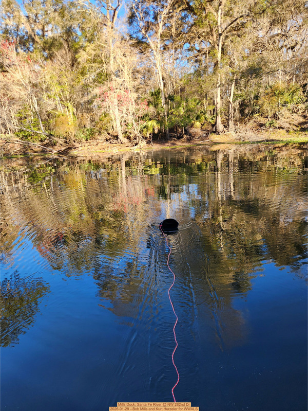 [Mills Dock, Santa Fe River @ NW 282nd Dr 2026-01-29 --Bob Mills and Kurt Hurzeler for WWALS]