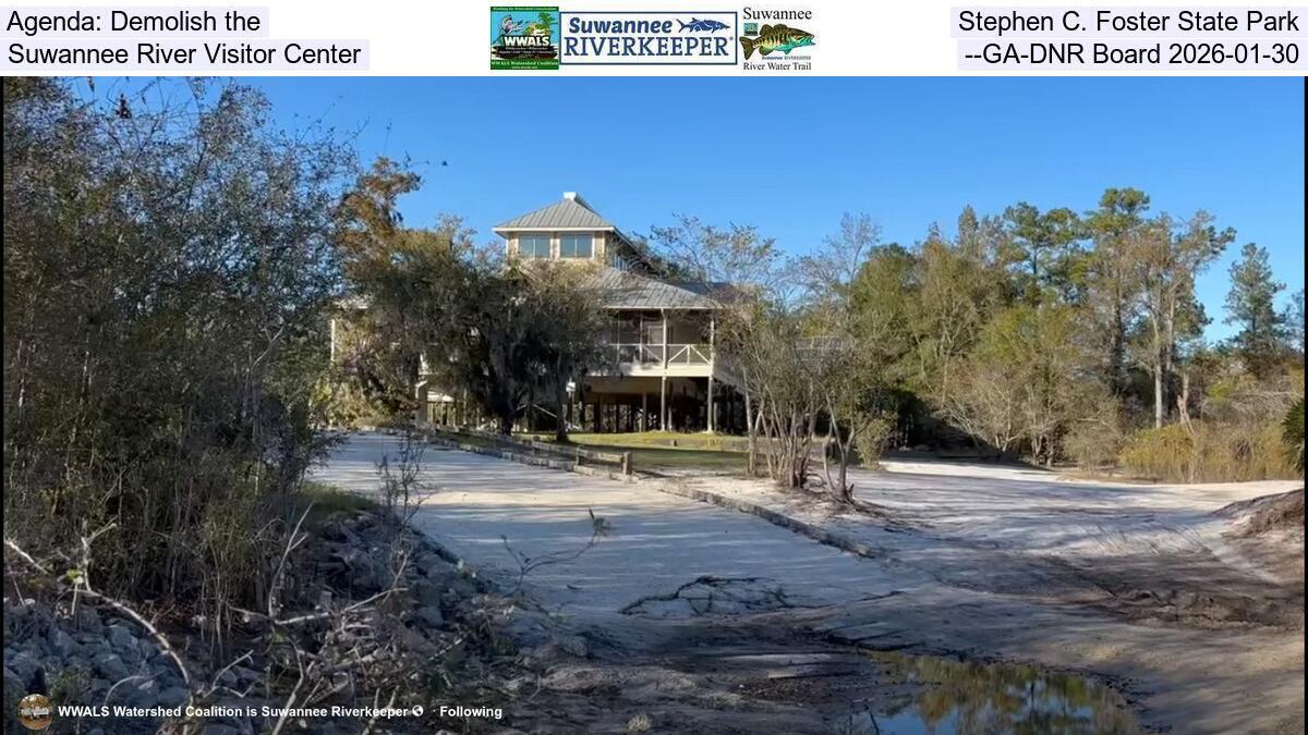 Agenda: Demolish the Stephen C. Foster State Park Suwannee River Visitor Center --GA-DNR Board 2026-01-30