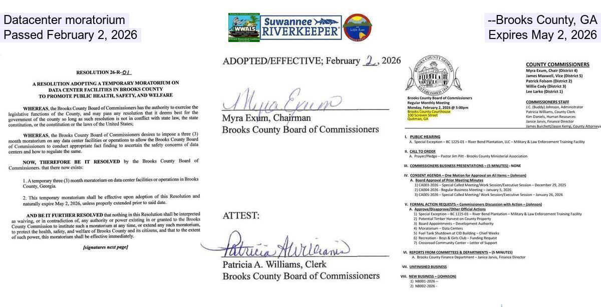 Datacenter moratorium --Brooks County, GA, Passed February 2, 2026, Expires May 2, 2026