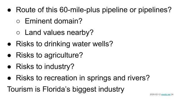 Route of this 60-mile-plus pipeline or pipelines? Risks?