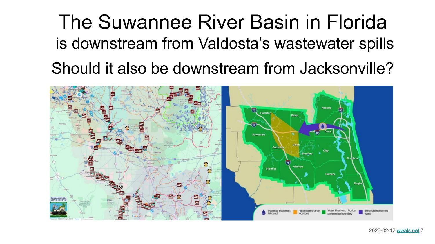 The Suwannee River Basin in Florida is downstream from Valdosta’s wastewater spills Should it also be downstream from Jacksonville?