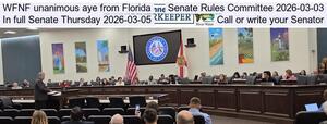 [WFNF unanimous aye from Florida Senate Rules Committee 2026-03-03, In full Senate Thursday 2026-03-05, Call or write your Senator]