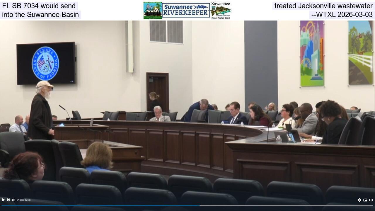 FL SB 7034 would send treated Jacksonville wastewater into the Suwannee Basin --WTXL 2026-03-03