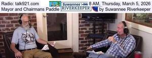 [Radio: talk921.com, 8 AM, Thursday, March 5, 2026, Mayor and Chairmans Paddle by Suwannee Riverkeeper]