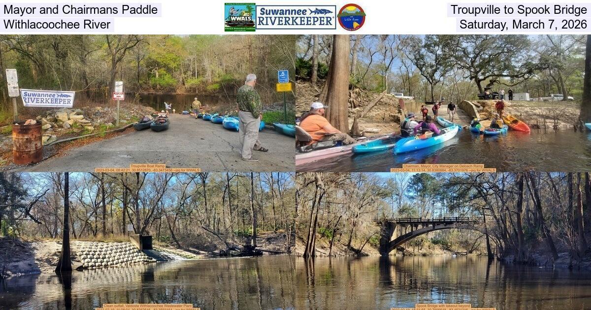 Mayor and Chairmans Paddle, Troupville to Spook Bridge, Withlacoochee River, Saturday, March 7, 2026