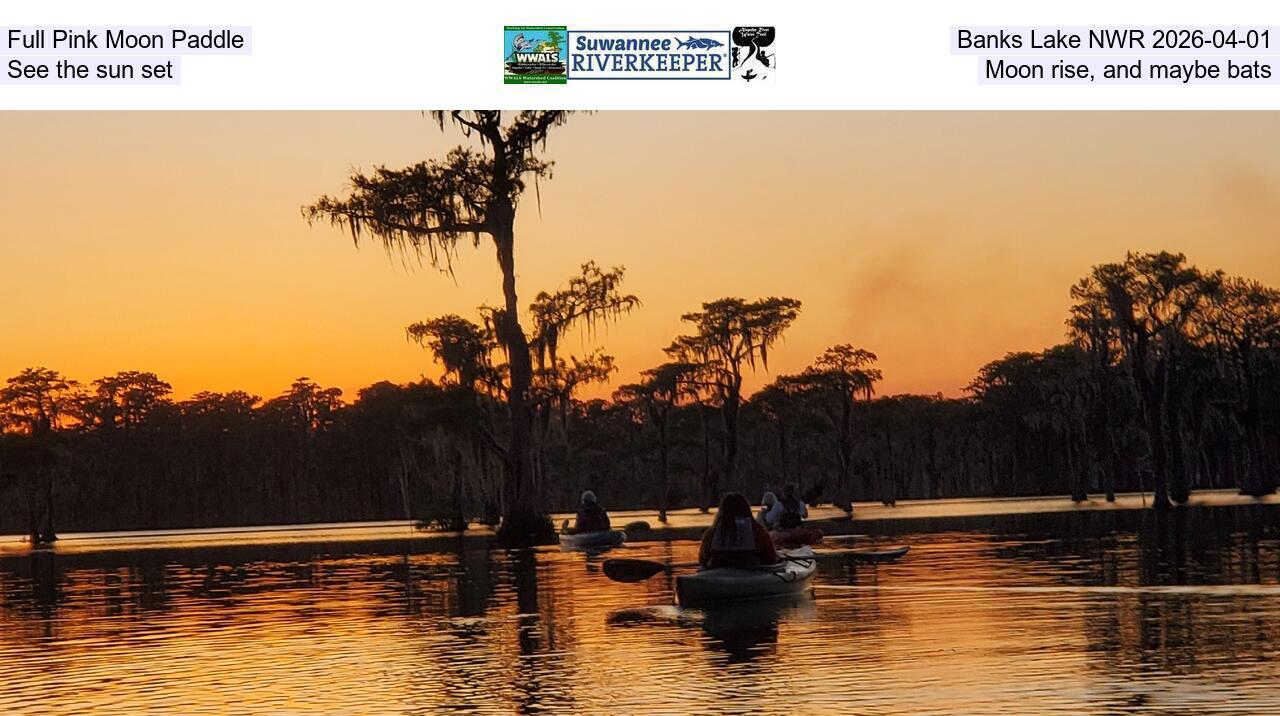 Full Pink Moon Paddle, Banks Lake NWR 2026-04-01, See the sun set, Moon rise, and maybe bats