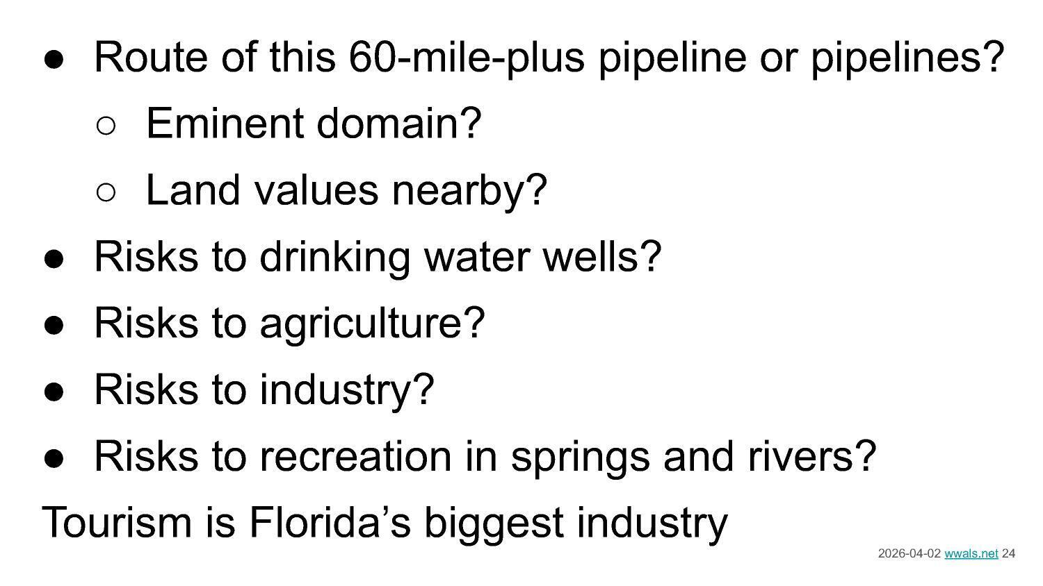 Route of this 60-mile-plus pipeline or pipelines?