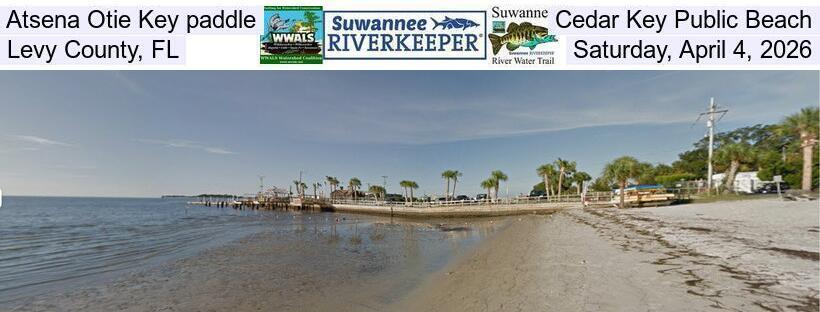 Atsena Otie Key paddle, Cedar Key Public Beach, Levy County, FL, Saturday, April 4, 2026