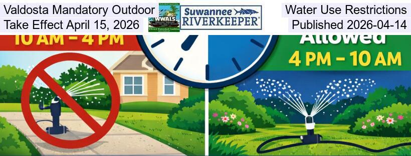 Valdosta Mandatory Outdoor Water Use Restrictions Take Effect April 15, 2026, Published 2026-04-14