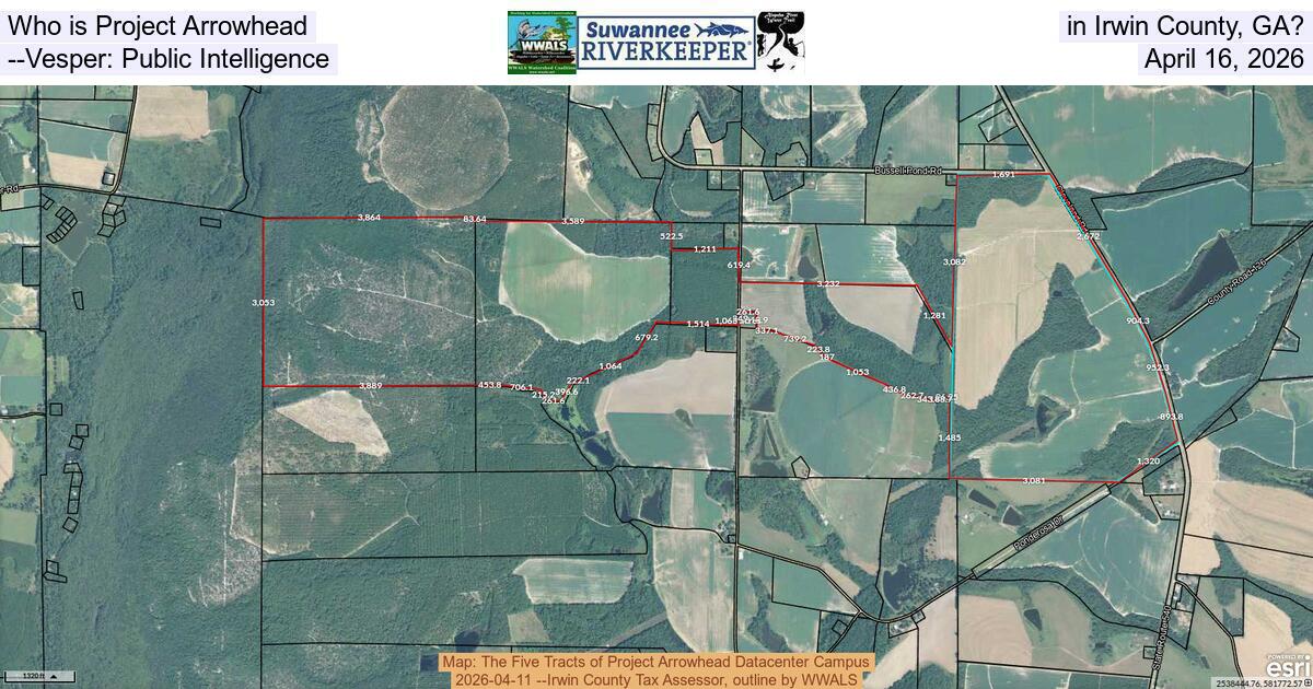 Who is Project Arrowhead in Irwin County, GA? --Vesper: Public Intelligence, April 16, 2026