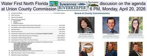 [Water First North Florida discusion on the agenda at Union County Commission, 6 PM, Monday, April 20, 2026]
