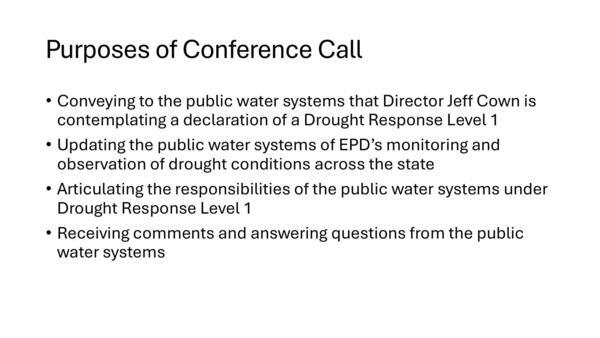 Purposes of Conference Call