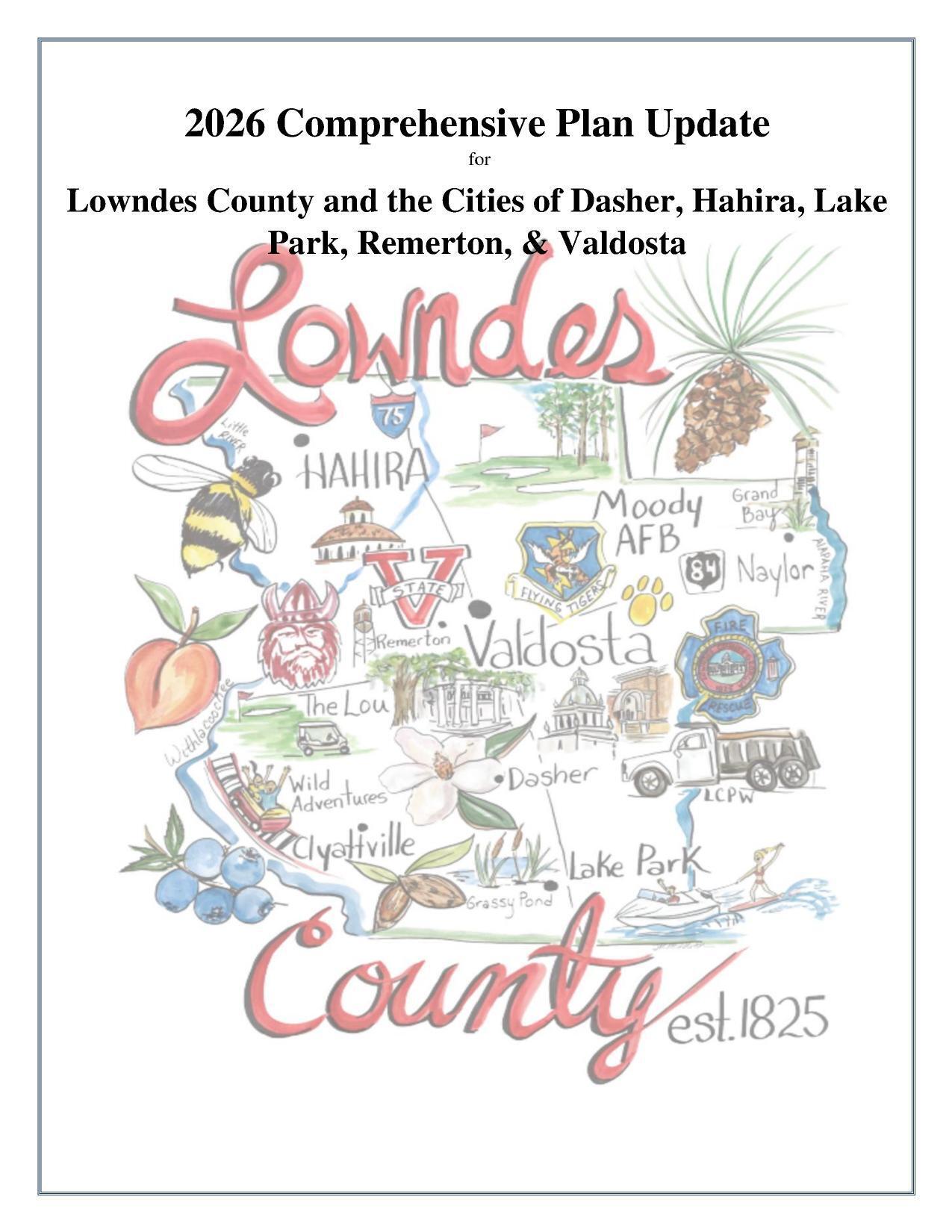 2026 Comprehensive Plan Update for Lowndes County and the Cities of Dasher, Hahira, Lake Park, Remerton, & Valdosta