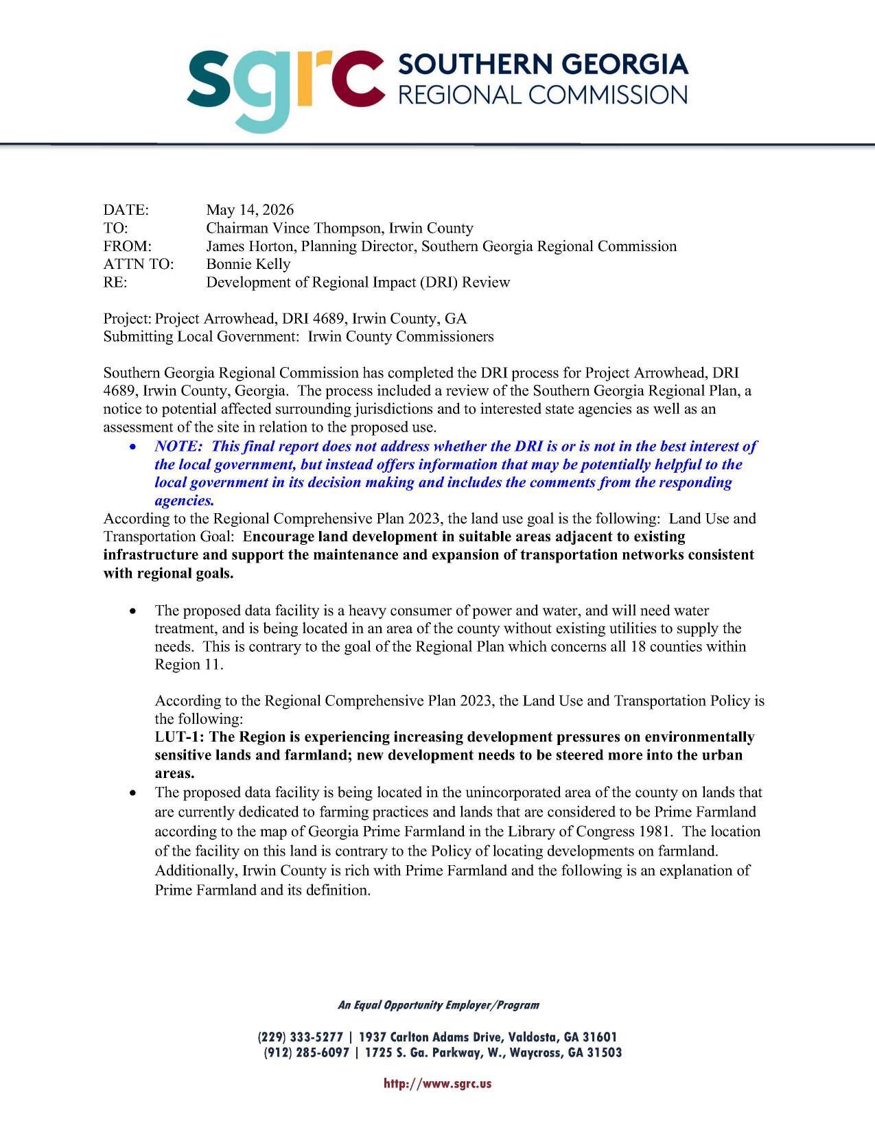 Southern Georgia Regional Commission has completed the DRI process for Project Arrowhead, DRI 4689, Irwin County, Georgia.