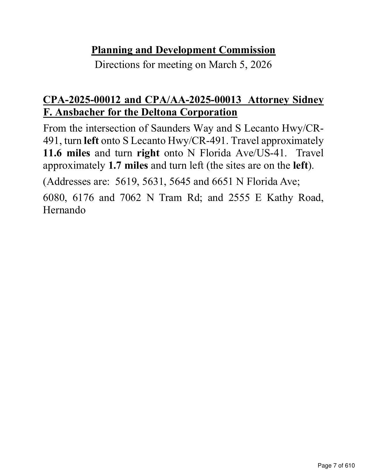 Directions to CPA-2025-00012 and CPA/AA-2025-00013 Attorney Sidney F. Ansbacher for the Deltona Corporation, 2026-03-05 --Citrus County PDC