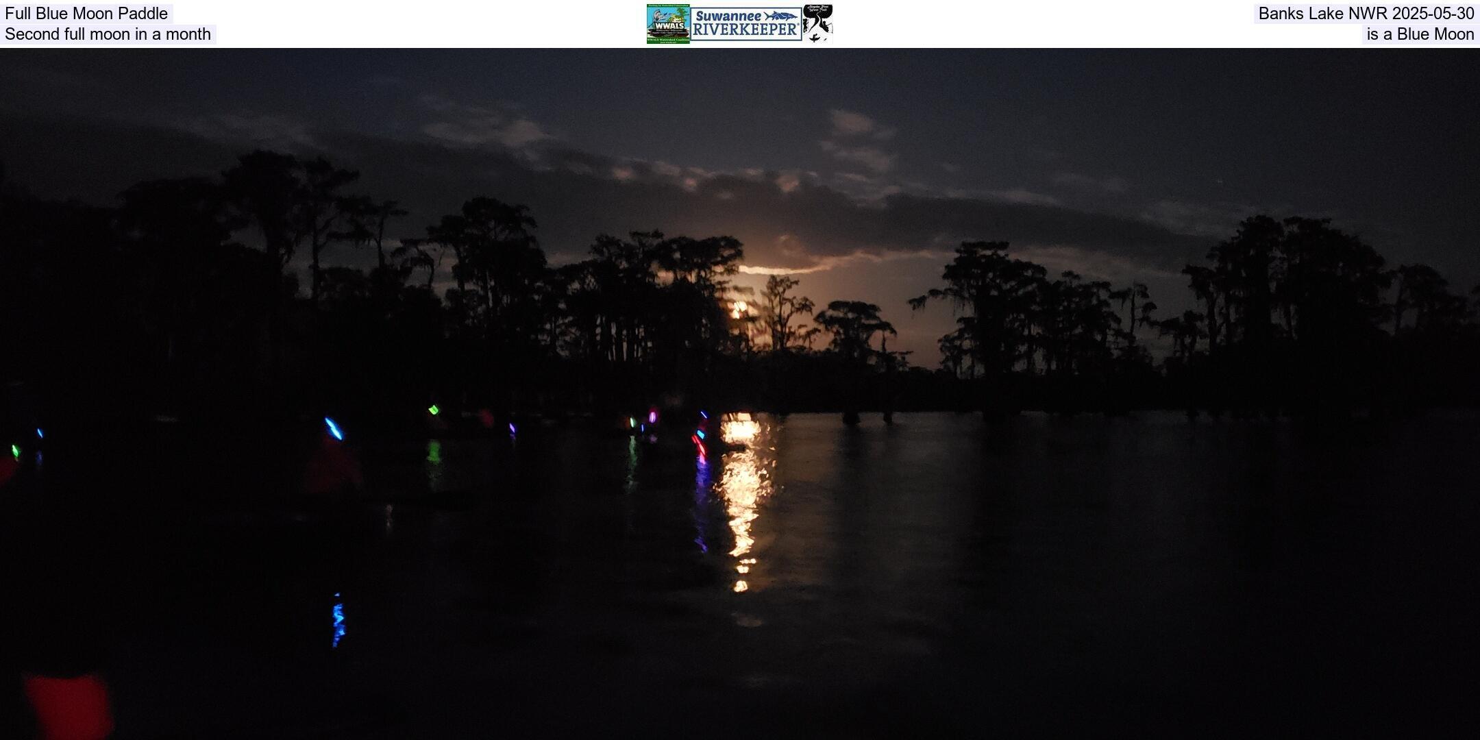 Full Blue Moon Paddle, Banks Lake NWR 2025-05-30, Second full moon in a month is a Blue Moon