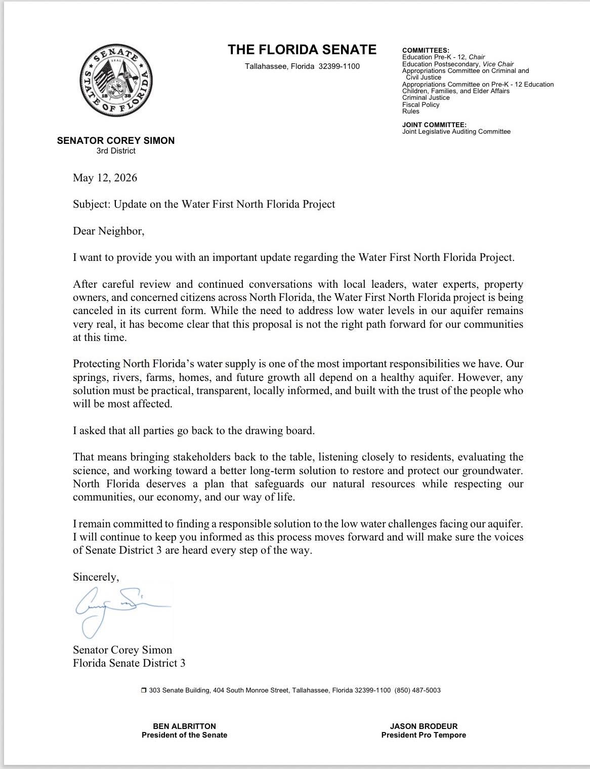 the Water First North Florida project is being canceled in its current form. 2026-05-12 --Sen. Corey Simon