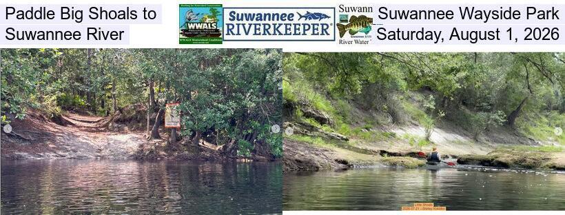Paddle Big Shoals to Suwannee Wayside Park, Suwannee River, Saturday, August 1, 2026