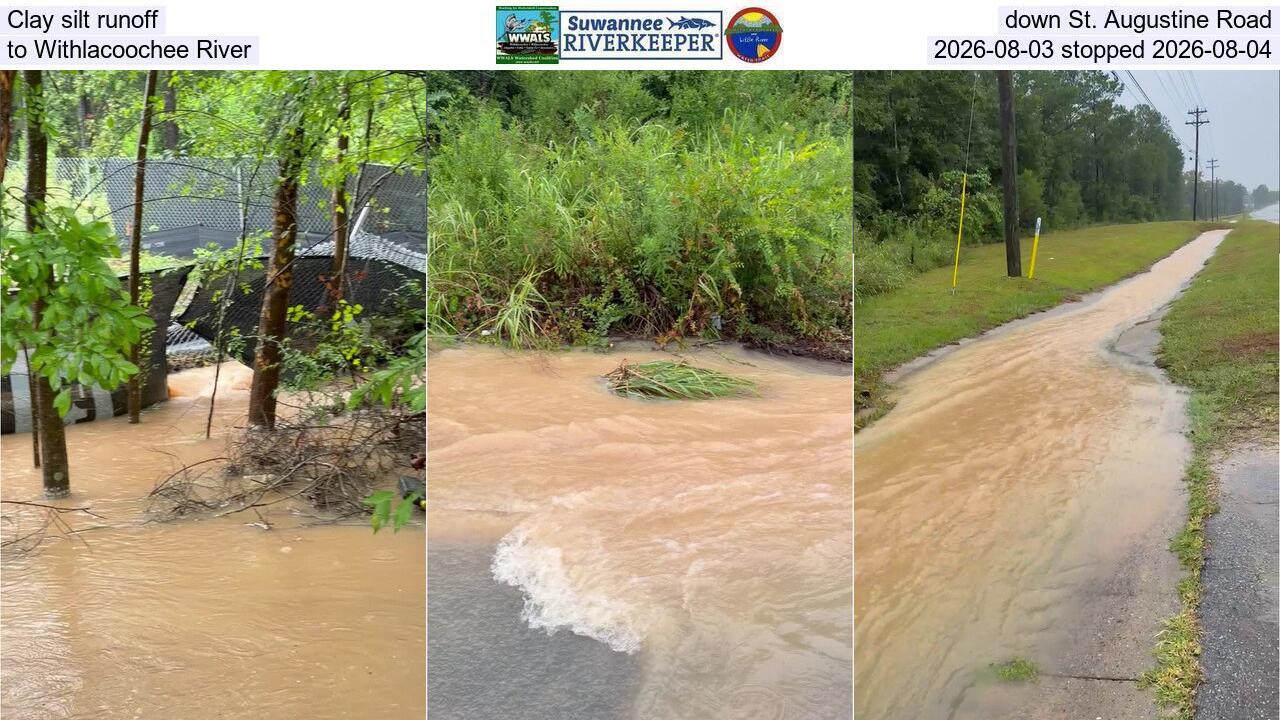 Clay silt runoff down St. Augustine Road to Withlacoochee River, 2026-08-03 stopped 2026-08-04