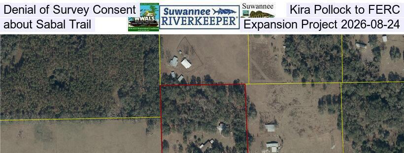 Denial of Survey Consent, Kira Pollock to FERC, about Sabal Trail Expansion Project 2026-08-24