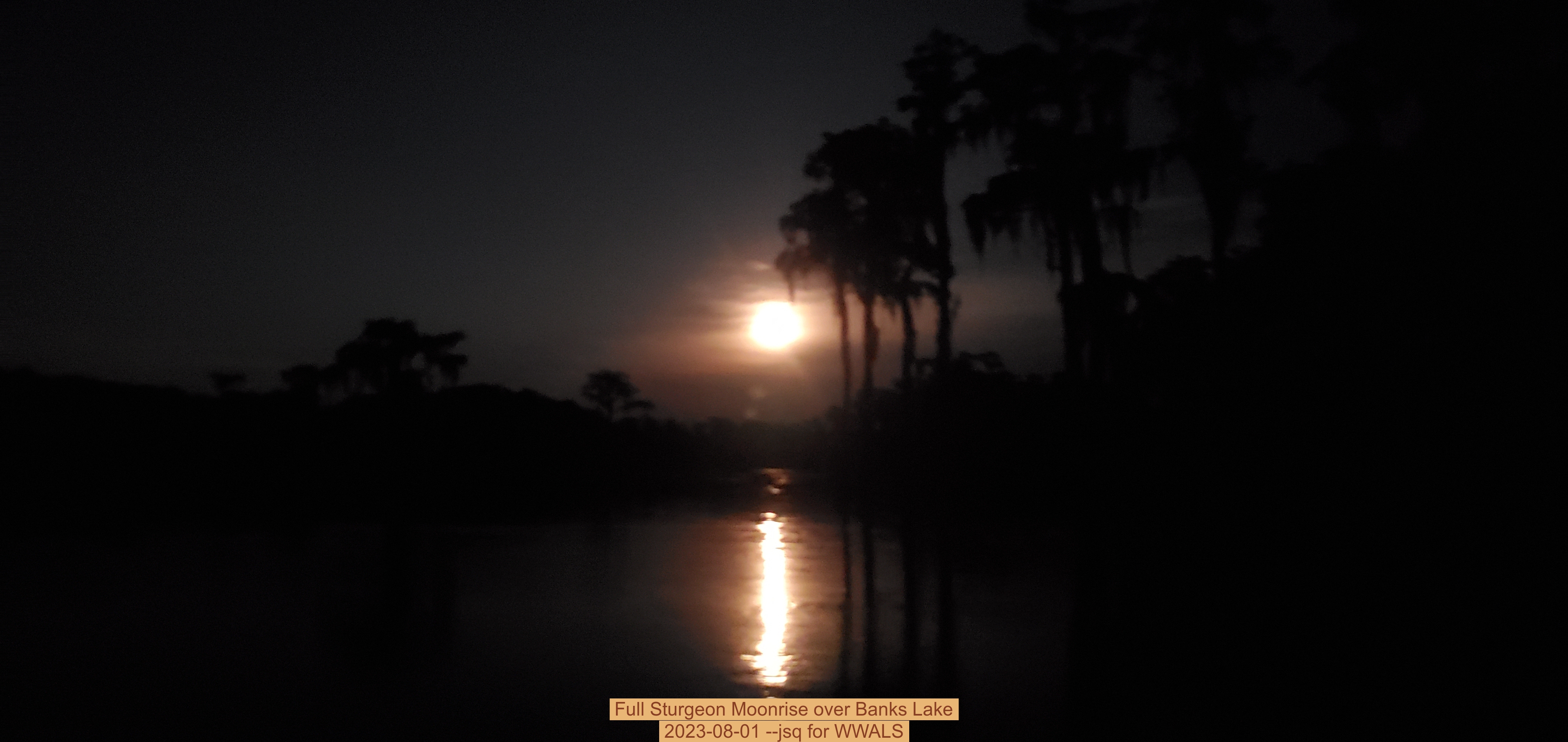 Full Sturgeon Moonrise over Banks Lake, 2023-08-01 --jsq for WWALS