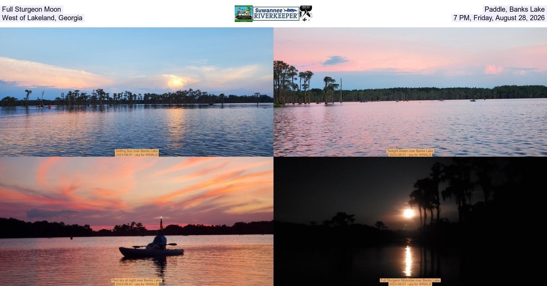 Full Sturgeon Moon Paddle, Banks Lake, West of Lakeland, Georgia, 7 PM, Friday, August 28, 2026