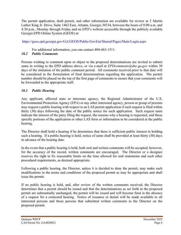 10.3 Public Hearing Any applicant, affected state or interstate agency, the Regional Administrator of the U.S. Environmental Protection Agency (EPA) or any other interested agency, person or group of persons may request a public hearing with respect to an LAS permit application if such request is filed within thirty (30) days following the date of the public notice for such application.