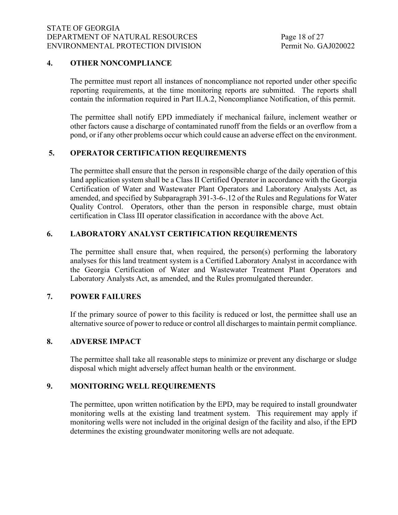 7. POWER FAILURES If the primary source of power to this facility is reduced or lost, the permittee shall use an alternative source of power to reduce or control all discharges to maintain permit compliance.