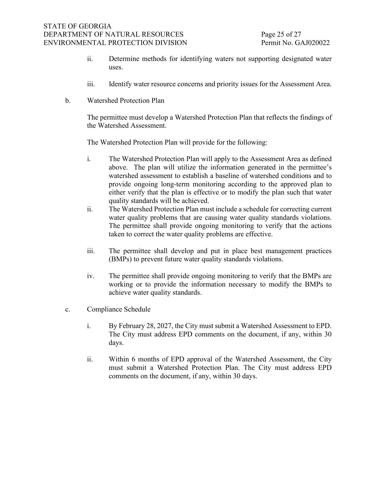 C.2.b. Watershed Protection Plan The permittee must develop a Watershed Protection Plan that reflects the findings of the Watershed Assessment.
