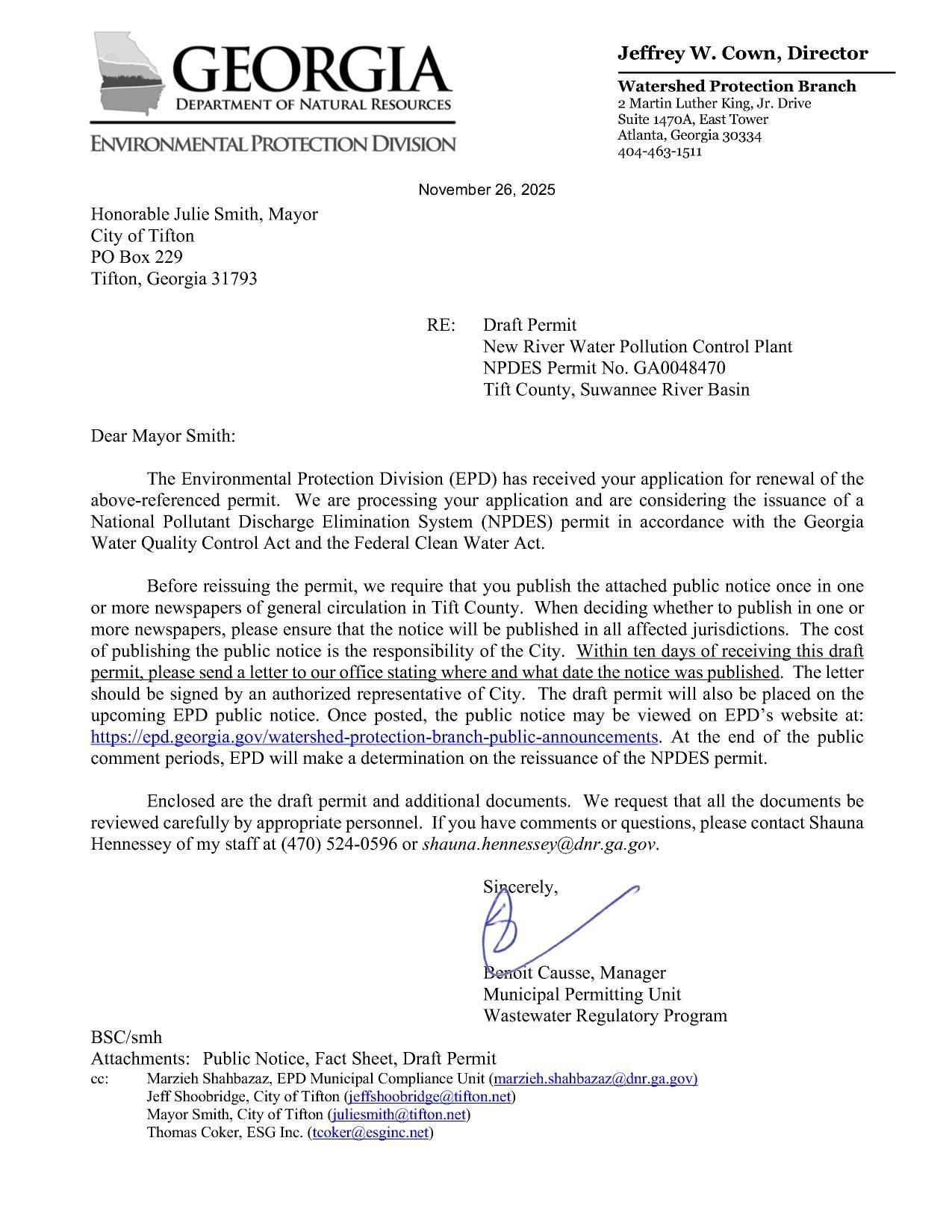 Before reissuing the permit, we require that you publish the attached public notice once in one or more newspapers of general circulation in Tift County.