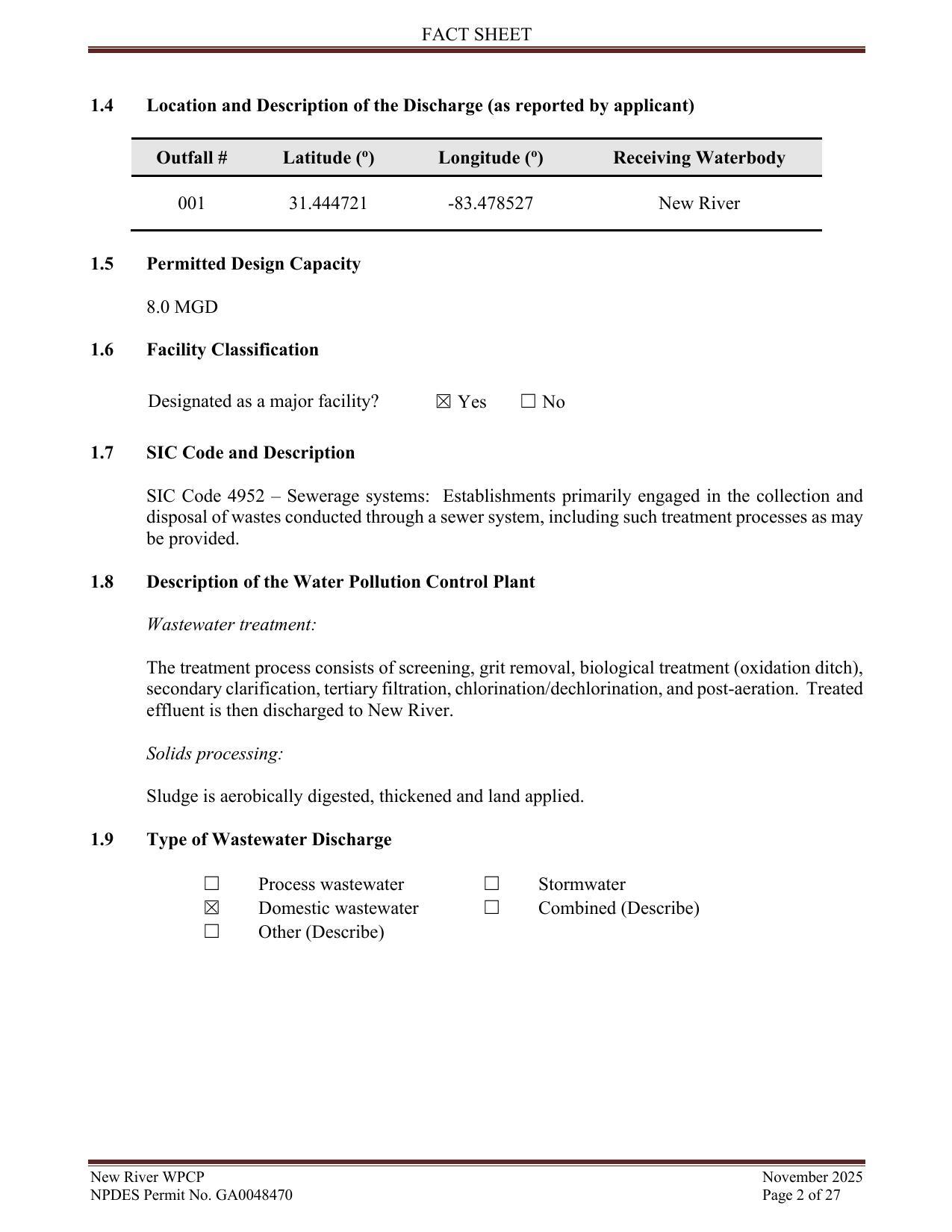 1.4 Location and Description of the Discharge (as reported by applicant) Outfall # Latitude (°) Longitude (°) Receiving Waterbody 001 31.444721 -83.478527 New River