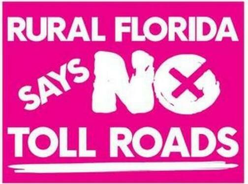 [Rural Florida says no toll roads]